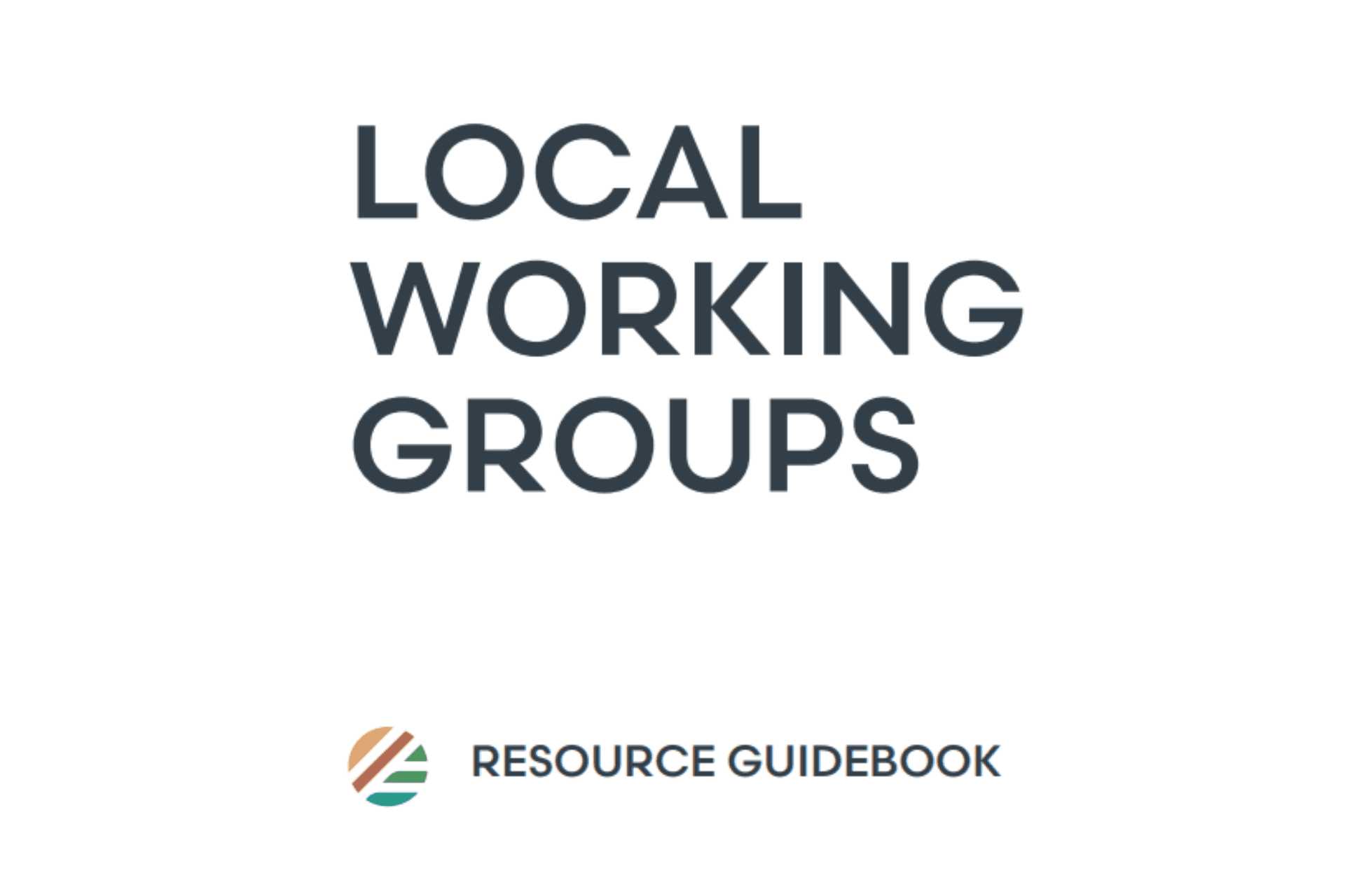 Local Working Groups Resource Guidebook
